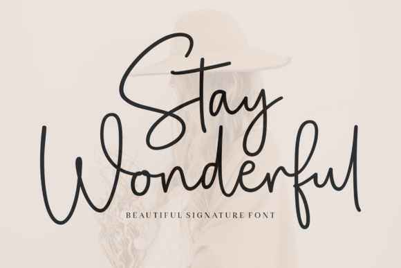 Stay Wonderful Font for Creative Design Projects